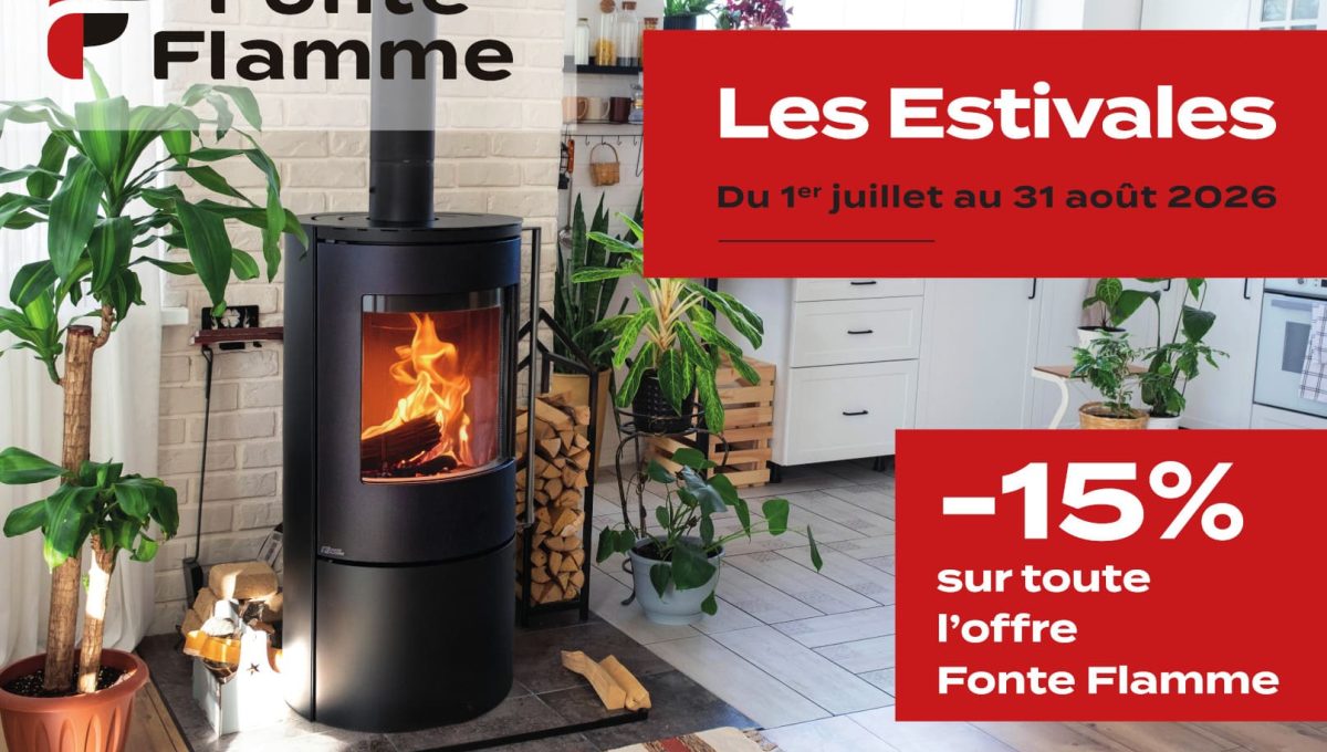 PROMOTIONS : Les Journées Ardentes de Fonte Flamme PROMOTIONS : Les Journées Ardentes de Fonte Flamme